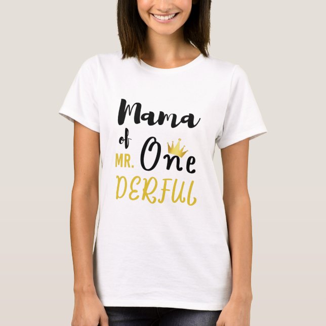 Camiseta Mamá de MR Onemaravilloso divertido primer cumplea (Anverso)