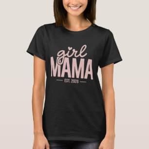 Camiseta Mamá de niña Est 2026 Revelación de embarazo Mamá 