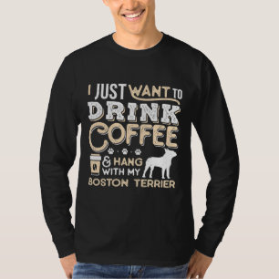 Camiseta Mamá De Papá, Perro De Boston Y Café Para Beber