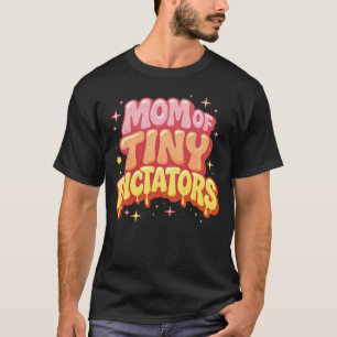 Camiseta Mamá de Pequeños Dictadores - Divertida Ola Y2K