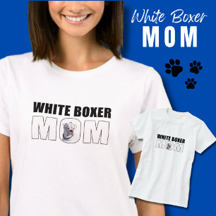 Camiseta Mamá de perro de boxeo blanco divertido