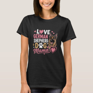 Camiseta Mamá de perro pastor alemán