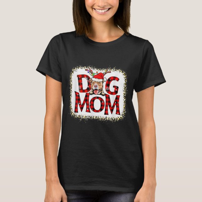 Camiseta Mamá de perro Pitbull Tocó Reno de Pajama (Anverso)
