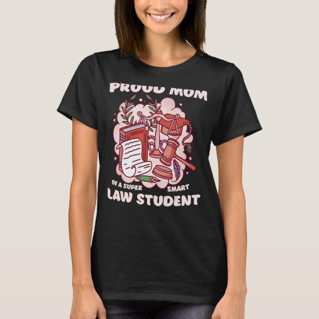 Camiseta Mamá de un estudiante de Derecho graduado en la Fa (Anverso)
