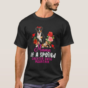 Camiseta Mamá De Un Gran Perro De Montaña Suiza Mal Fracasa
