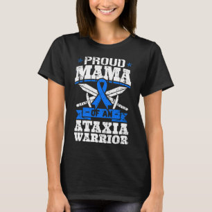 Camiseta Mamá de un guerrero con ataxia Cinta de conciencia