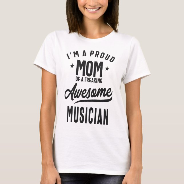Camiseta Mamá de un impresionante músico (Anverso)