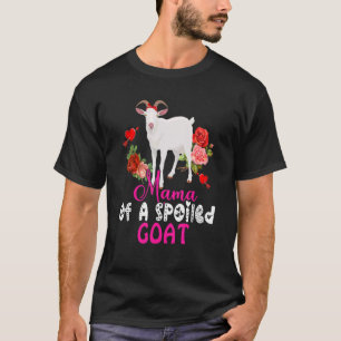 Camiseta Mamá De Una Cabra Malcriada Corbata De Cabra Lindo