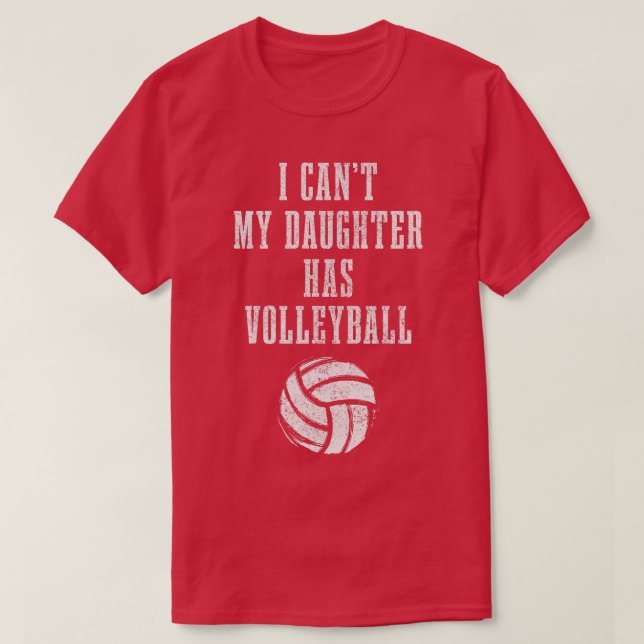 Camiseta Mamá de voleibol papá no puedo hija odiar el volei (Diseño del anverso)