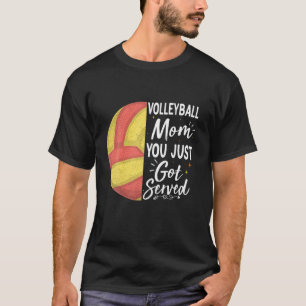 Camiseta Mamá De Voleibol Que Recibiste Servida - Voleibol