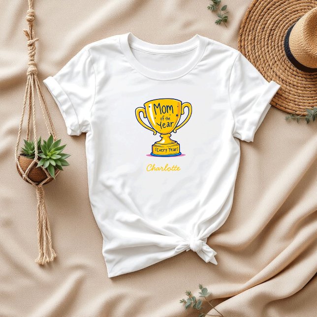 Camiseta Mamá del año todos los años | Hilarious Mom Life (Subido por el creador)