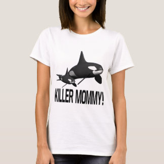 Camiseta Mamá del asesino