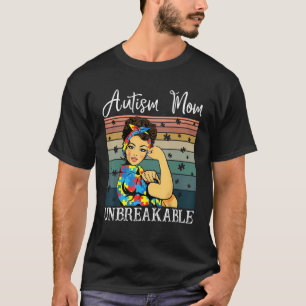 Camiseta Mamá Del Autismo Chicas Fuertes Inquebrantables An