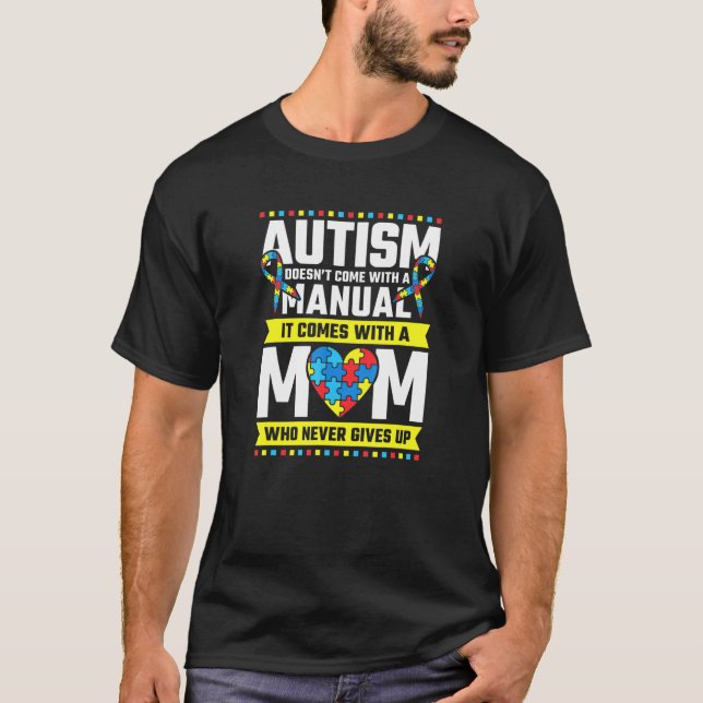 Camiseta Mamá del autismo que nunca renuncia a la concienci (Anverso)