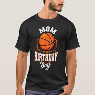 Camiseta Mamá Del Birthday Boy Tema De Baloncesto Bday Part