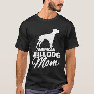 Camiseta Mamá del Bulldog americano
