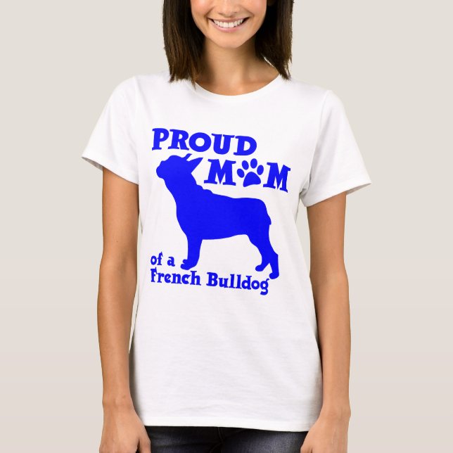 CAMISETA MAMÁ DEL BULLDOG FRANCÉS (Anverso)