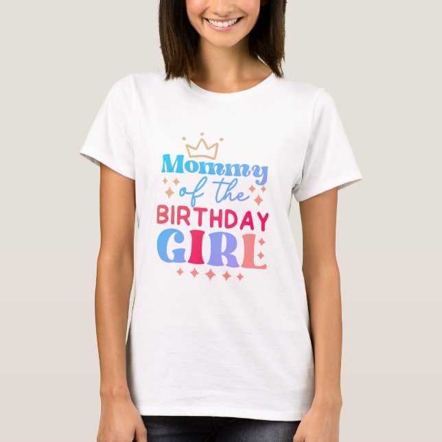 Camiseta Mamá del Chica de Cumpleaños (Anverso)