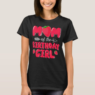 Camiseta Mamá Del Chica De Cumpleaños Fresa Dulce Bday Par
