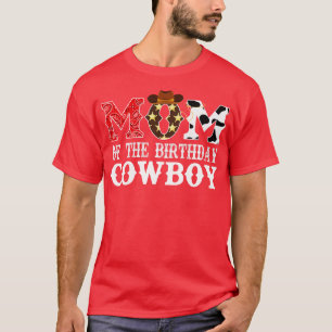 Camiseta Mamá del Cowboy de cumpleaños primera vaca de cump
