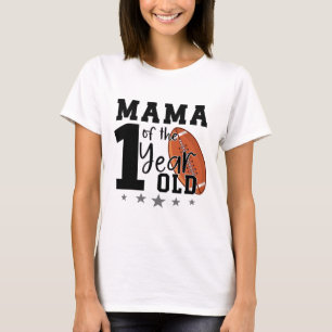 Camiseta Mamá del cumpleaños de 1 año de Footll primer año