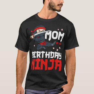 Camiseta Mamá del cumpleaños Ninja, Fiesta y mejor chico