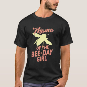 Camiseta Mamá Del Día De La Abeja Chica Cumpleaños