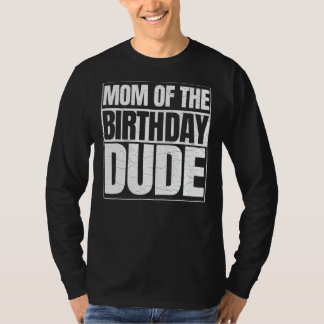 Camiseta Mamá del Día del Amigo del Cumpleaños Madre Orgull