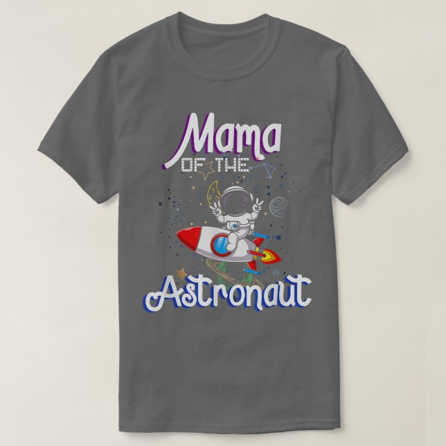 Camiseta Mamá Del Espacio Astronauta Tema Familia Cumpleaño (Diseño del anverso)