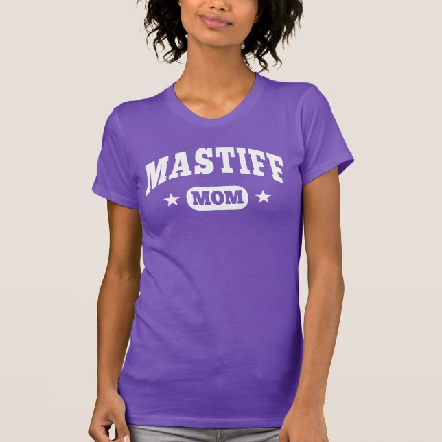 Camiseta Mamá del mastín (Anverso)