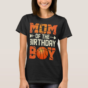 Camiseta Mamá Del Niño De Cumpleaños Madre De Baloncesto Ma