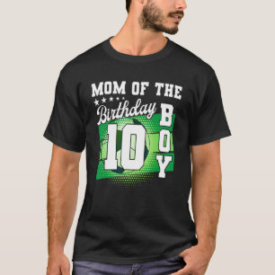 Camiseta Mamá del niño de cumpleaños son mis 10 años
