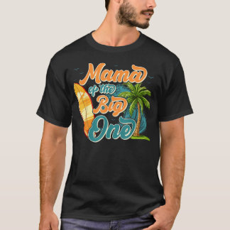 Camiseta Mamá Del Niño De Una Ola Surf Cumple 1 Año Niño Ni