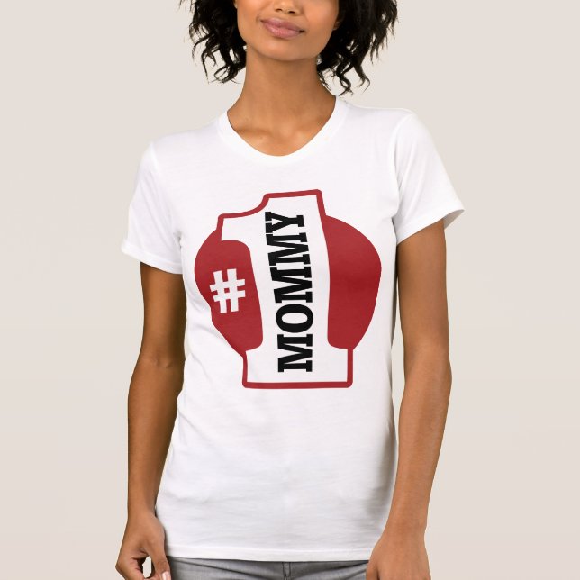Camiseta Mamá del número 1 (Anverso)