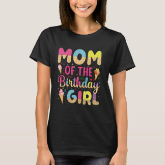 Camiseta Mamá Del Partido De Fiesta De La Crema De Hielo Ch