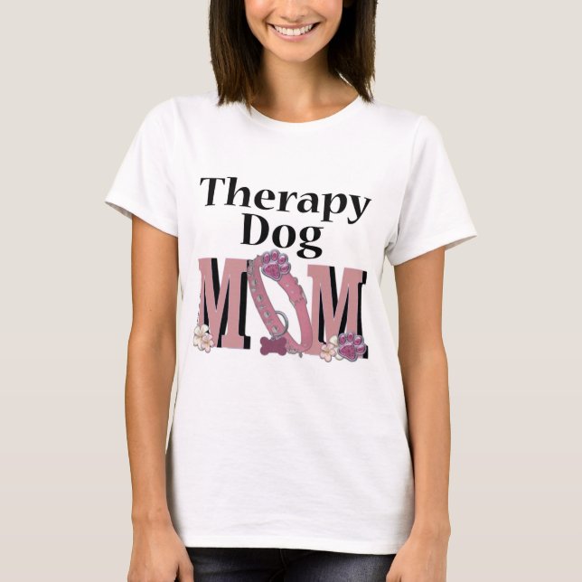 Camiseta MAMÁ del perro de la terapia (Anverso)
