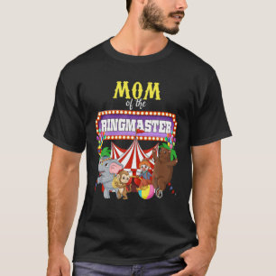 Camiseta Mamá Del Ringmaster De Cumpleaños Niños Circus Fie