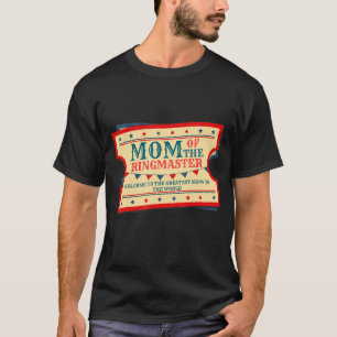 Camiseta Mamá Del Ringmaster De Cumpleaños Niños Circus Fie
