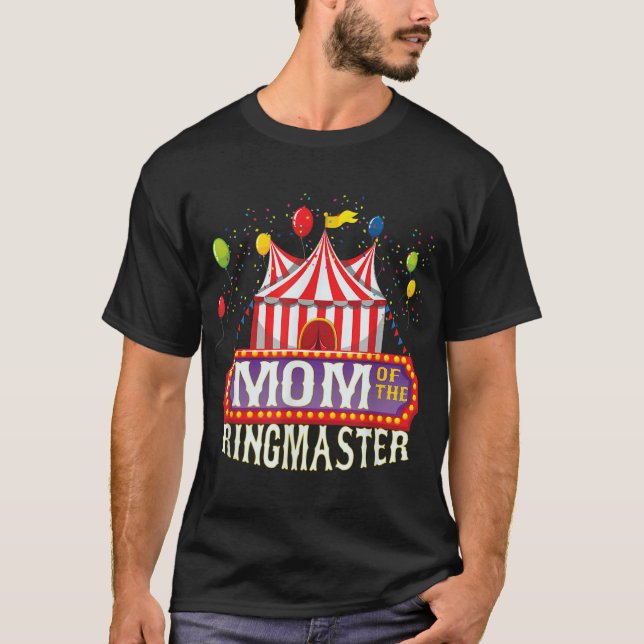 Camiseta Mamá Del Ringmaster De Cumpleaños Niños Circus Fie (Anverso)