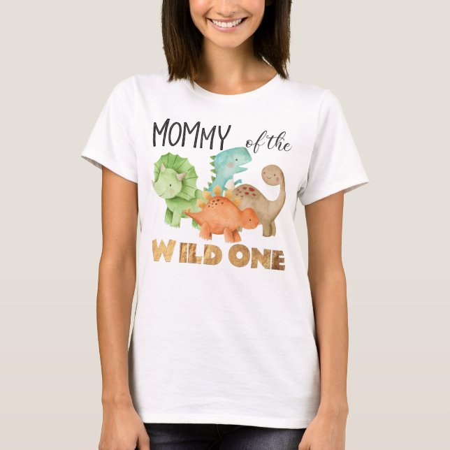 Camiseta Mamá del salvaje cumpleaños de un dinosaurio (Anverso)
