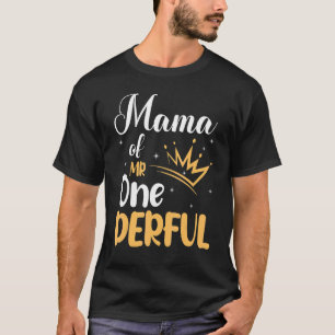 Camiseta Mamá Del Señor Un Derroso Cumpleaños Feliz Para Mí