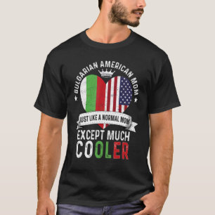Camiseta Mamá Día de la Madre búlgara norteamericana Mamá B
