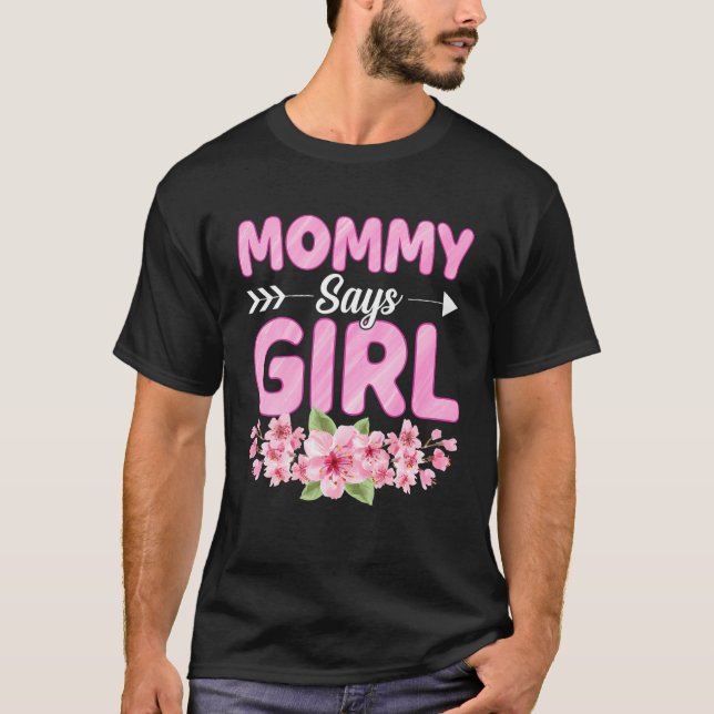 Camiseta Mamá dice que Chica divertida revelación de género (Anverso)