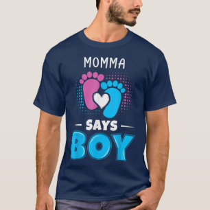 Camiseta Mamá dice que niño bebé género revelar traje embar