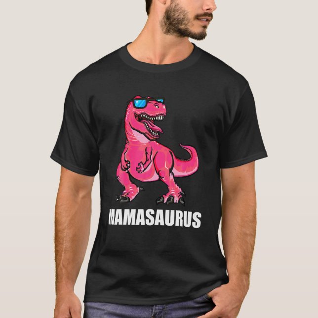 Camiseta Mamá Dinosaurio Mamasauro Madre Madre Mujeres Madr (Anverso)