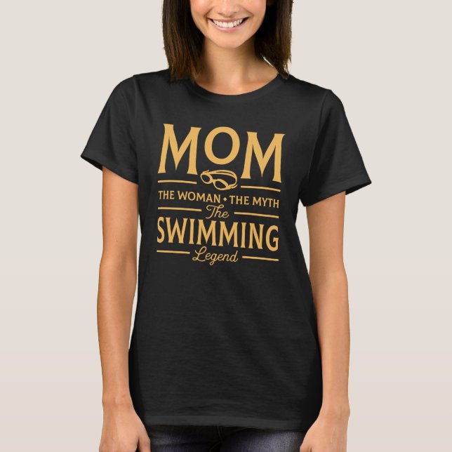 Camiseta Mamá divertida la leyenda de la natación (Anverso)