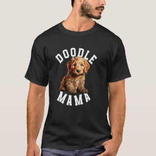 Camiseta Mamá Doodle Mamá Doodle de una madre Goldendoodle
