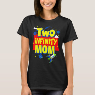 Camiseta Mamá Dos Decoraciones Infinitas Y Más Allá Del Cum