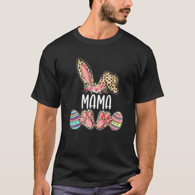 Camiseta Mama Easter Leopard Bunny Egg Cute Family Easter P (Anverso)