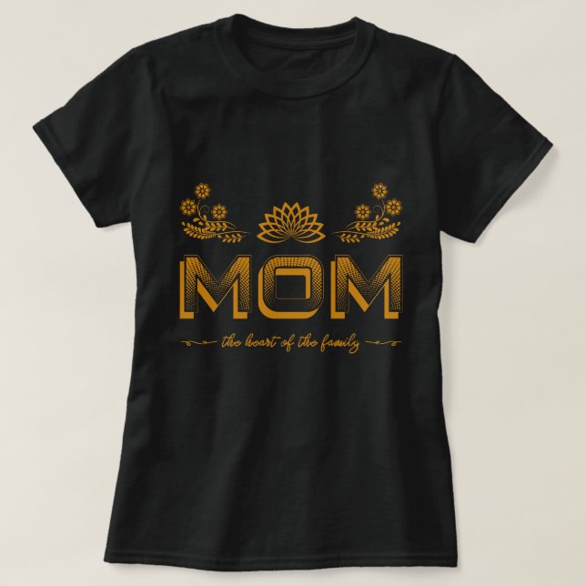 Camiseta Mamá el corazón de la familia (Diseño del anverso)